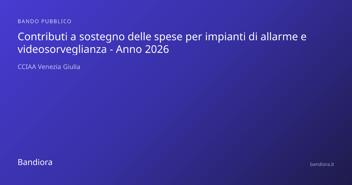 Contributi a sostegno delle spese per impianti di allarme e ...